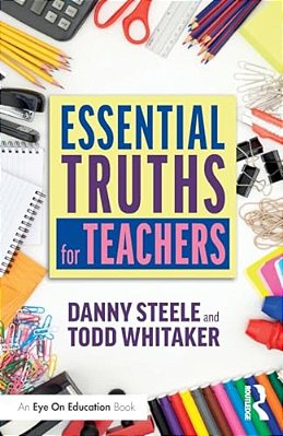 Essential Truths For Teachers-..