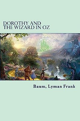 Dorothy And The Wizard In Oz: The Oz Books #4-..