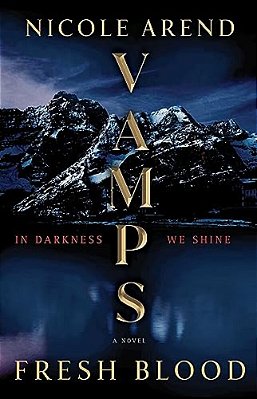 Vamps: Fresh Blood-..