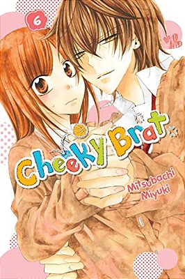 Cheeky Brat, Vol. 6-..