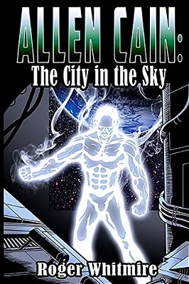 Allen Cain: The City In The Sky-..