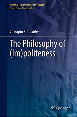 The Philosophy Of (Im)politeness-..