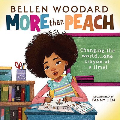 More Than Peach (An Original Picture Book)-..