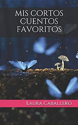 Mis Cortos Cuentos Favoritos-..