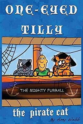 One-Eyed Tilly: The Pirate Cat-..