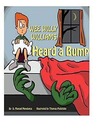 Wee Willy Williams: Bump In The Night-..