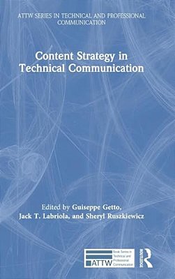 Content Strategy In Technical Communication-..