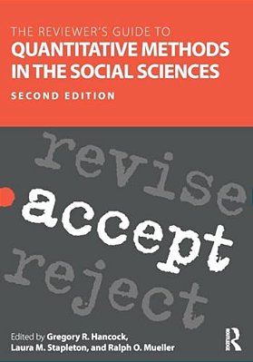 The Reviewer's Guide To Quantitative Methods In The Social Sciences-..