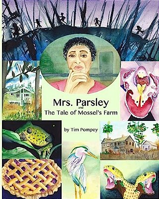 Mrs. Parsley And The Tale Of Mossel's Farm-..