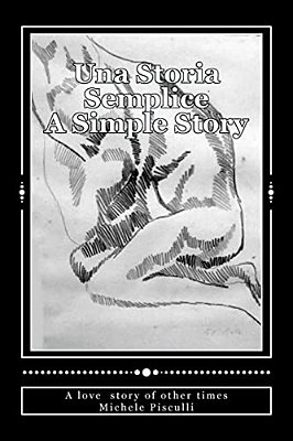 Una Storia Semplice A Simple Story-..