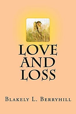 Love And Loss-..