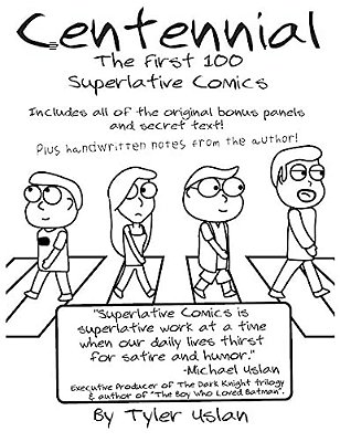 Centennial: The First 100 Superlative Comics-..
