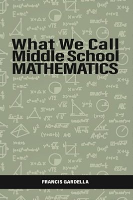 What We Call Middle School Mathematics-..
