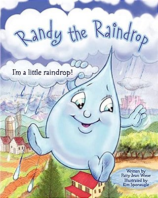 Randy The Raindrop - I'm A Little Raindrop-..