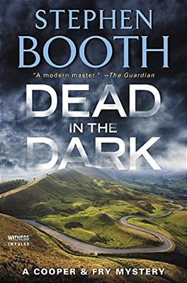 Dead In The Dark: A Cooper & Fry Mystery-..