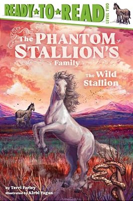 The Wild Stallion: Ready-To-read Level 2-..