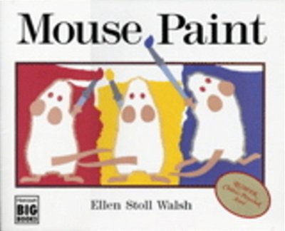 Mouse Paint Big Book-..