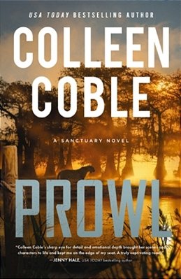 Prowl: A Small-Town, Second-Chance Romantic Suspense-..