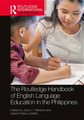 The Routledge Handbook Of English Language Education In The Philippines-..