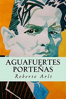 Aguafuertes Porteñas-..