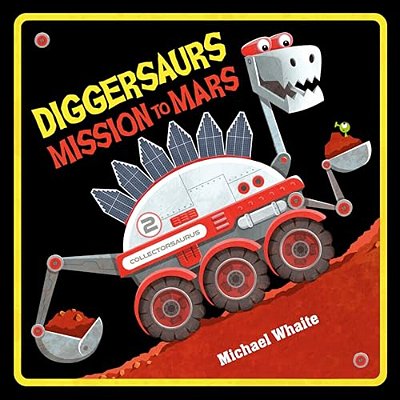 Diggersaurs Mission To Mars-..