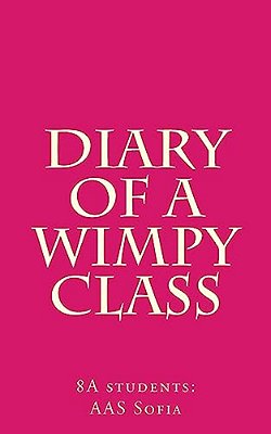 Diary Of A Wimpy Class-..