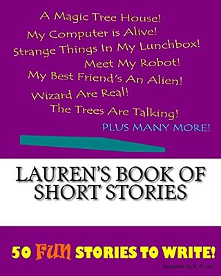 Lauren's Book Of Short Stories-..