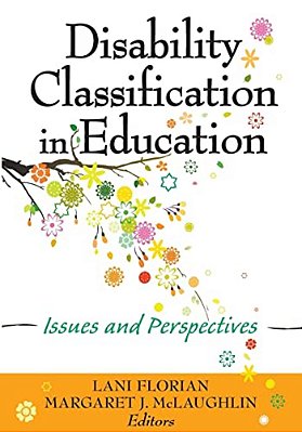 Disability Classification In Education: Issues And Perspectives-..
