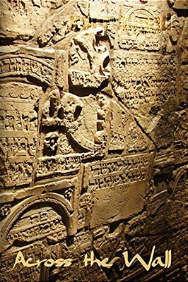 Across The Wall: Cc&d Magazine May-August 2018 Issue Collection Book-..