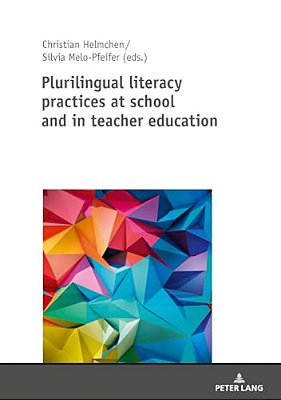 Plurilingual Literacy Practices At School And In Teacher Education-..
