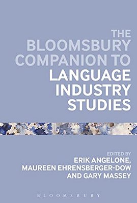 The Bloomsbury Companion To Language Industry Studies-..