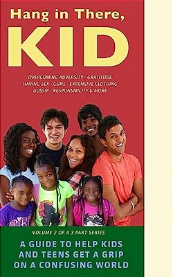 Hang In There, Kid - Book 2-..