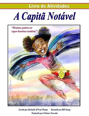 A Captia Notavel Livro De Atividades (Portuguese Activity Book): Captain Remarkable Portuguese Activity Book-..