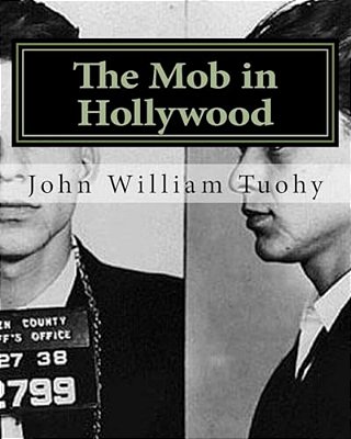 The Mob In Hollywood-..