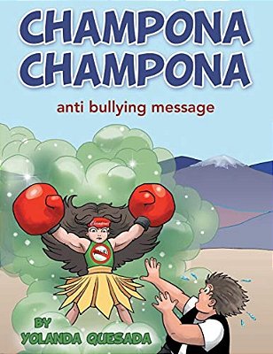 Champona Champona: Anti Bullying Message-..