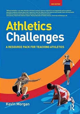 Athletics Challenges: A Resource Pack For Teaching Athletics-..