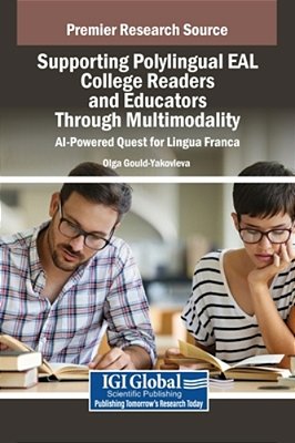 Supporting Polylingual Eal College Readers And Educators Through Multimodality: Ai-Powered Quest For Lingua Franca-..