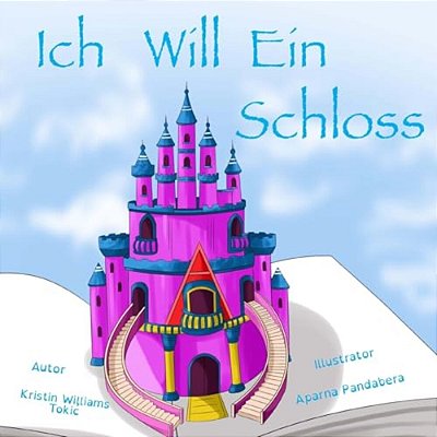 Ich Will Ein Schloss-..