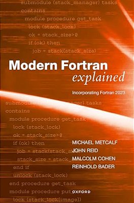 Modern Fortran Explained: Incorporating Fortran 2023-..