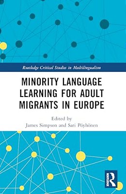 Minority Language Learning For Adult Migrants In Europe-..