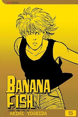 Banana Fish, Vol. 5-..