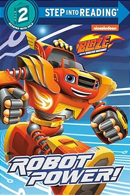 Robot Power! (Blaze And The Monster Machines)-..