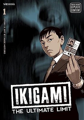 Ikigami: The Ultimate Limit, Vol. 1-..