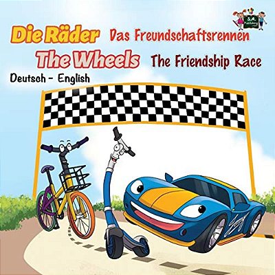 Die Räder Das Freundschaftsrennen The Wheels The Friendship Race: German English-..