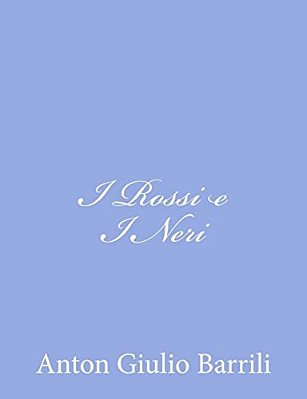 I Rossi E I Neri-..