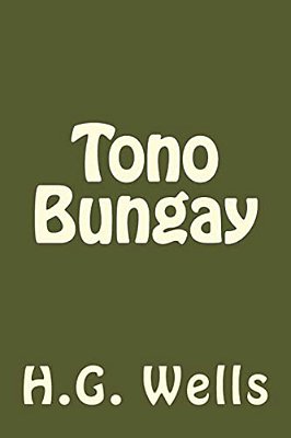 Tono Bungay (Spanish Edition)-..