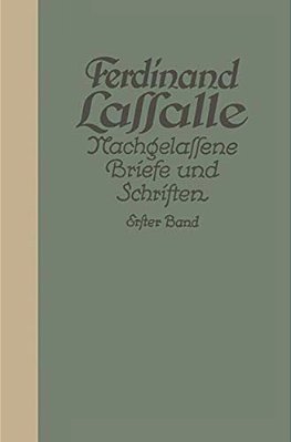 Briefe Von Und An Lassalle Bis 1848-..