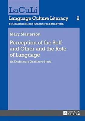 Perception Of The Self And Other And The Role Of Language: An Exploratory Qualitative Study-..