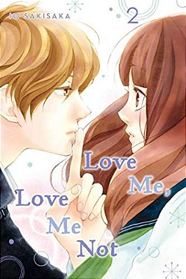 Love Me, Love Me Not, Vol. 2-..