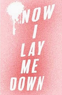Now I Lay Me Down-..